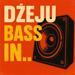 Dżeju - Bass In... (Original Mix)