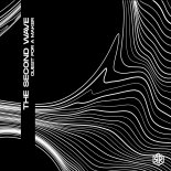 The Second Wave - Destroyer Of Worlds (Original Mix)