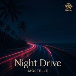Mortelle - Night Drive