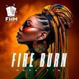Papa Tin - Fire Burn