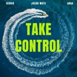UNDA & Jason Wats & Cedrik - Take Control