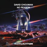 David Chouman - No Reason (Extended Mix)