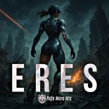 RAFA MORA MTZ - ERES
