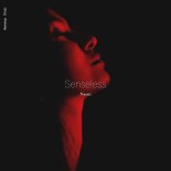 Nassri - Senseless