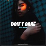Toly Braun - Don't Care
