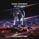 David Chouman - No Reason