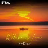 DavDeep - Where Is Love