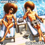 N9ne Lives - Only Lovers
