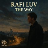 Rafi Luv - The Way