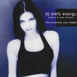 Dj Stefy Energy and Taleesa and Aron Michael - The Promise You Made (Extended Mix)