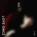 Wayx - Love Once (Edit)