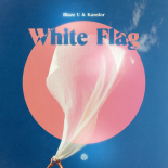 Blaze U, Kanslor - White Flag (Extended Mix)