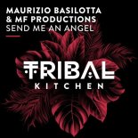 Maurizio Basilotta & MF Productions - Send Me An Angel
