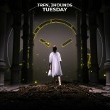 TRFN & 2Hounds - Tuesday