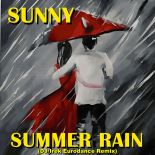 SUNNY - Summer Rain (DJ Irek Eurodance Remix)