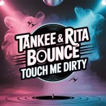 TanKee & Rita Bounce - Flesh On Fire