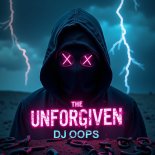 Dj Oops - The Unforgiven