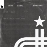 IDEMI, Lustral - Everytime (Extended Mix)
