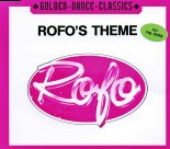 Rofo - Rofo's Theme (Extended Mix)