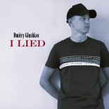 Dmitry Glushkov - I Lied (Original Mix)