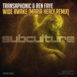 Transaphonic & Ren Faye - Wide Awake (Maria Healy Extended Remix)