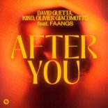 David Guetta, Kiko, Olivier Giacomotto - After You (feat. FAANGS) [Extended Mix]