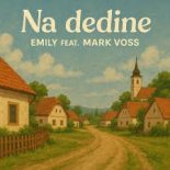 Emily & Mark Voss - Na dedine