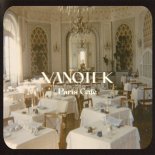 Vanotek - Paris Cafe
