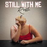 Rodle - Still With Me