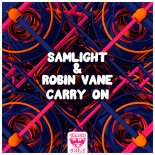 Samlight & Robin Vane - Carry On (Extended Mix)