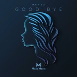 MENDA - Good Bye
