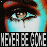 Tribbs & Adam Woods - Never Be Gone