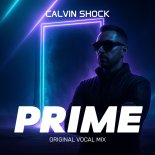 Calvin Shock - Prime (Original Vocal Mix)