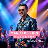 Mario Bischin - Macarena (Breaklatin Remix)