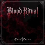 CrazyCross - Blood Ritual (Original Mix)