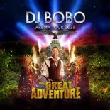 DJ BOBO - THE GREAT ADVENTURE