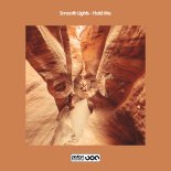 Smooth Lights - Hold Me (Original Mix)