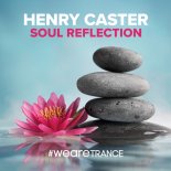 Henry Caster - Soul Reflection (Extended Mix)