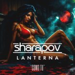 Sharapov, lanterna - Como Tu