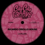 Ricardo Criollo House - La Playa (Extended Mix)