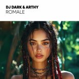 DJ Dark, Arthy - Romale (Extended)