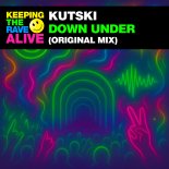 Kutski - Down Under  (Original Mix)