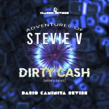 Adventures Of Stevie V - Dirty Cash (Dario Caminita Revibe)