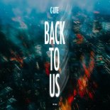 C-Ute - Back To Us
