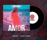Amor - Take Away