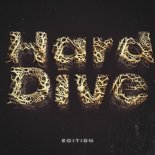 Hard Dive - Catalyst (Original Mix)