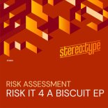 Risk Assessment - From Side To Side (Original Mix)