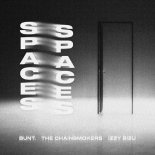 BUNT., The Chainsmokers, Izzy Bizu - Spaces