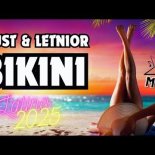 Must & Letnior - Bikini (LATINO 2025)