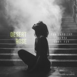 Yan Zapolsky and Odarka and Cory Fey - Desert Rose (Radio Edit)